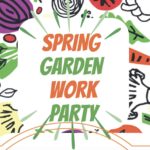 Hudson Valley Seed Spring Garden Work Party