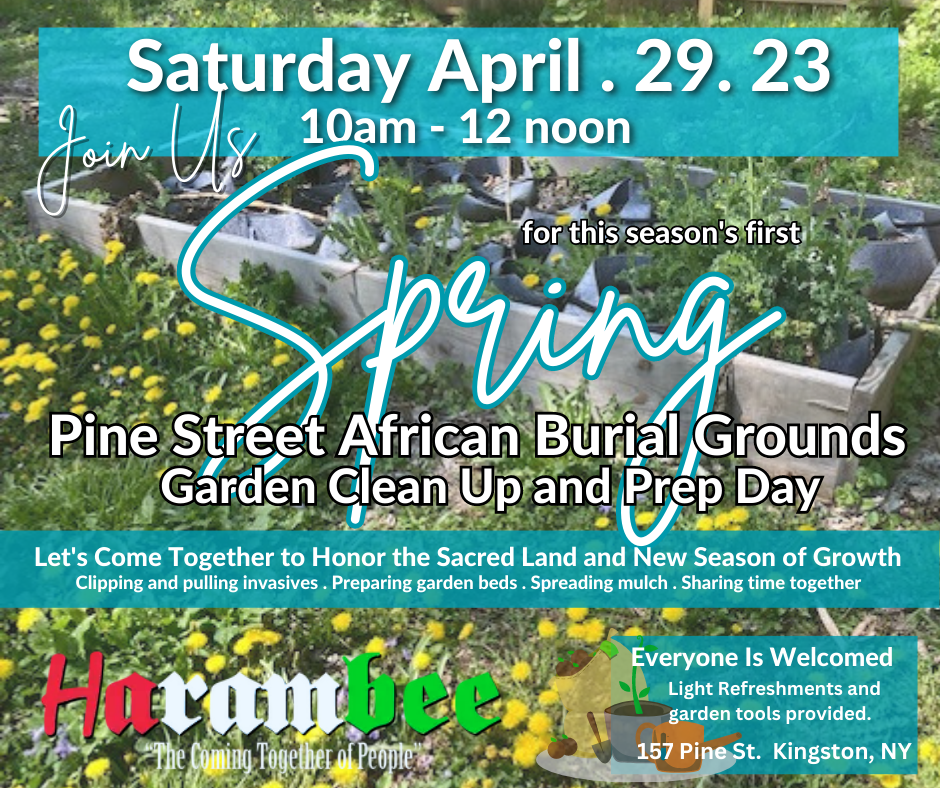 Pine Street African Burial Grounds Spring Garden Cleanup and Prep Day